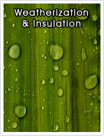 Weatherization & Insulation
